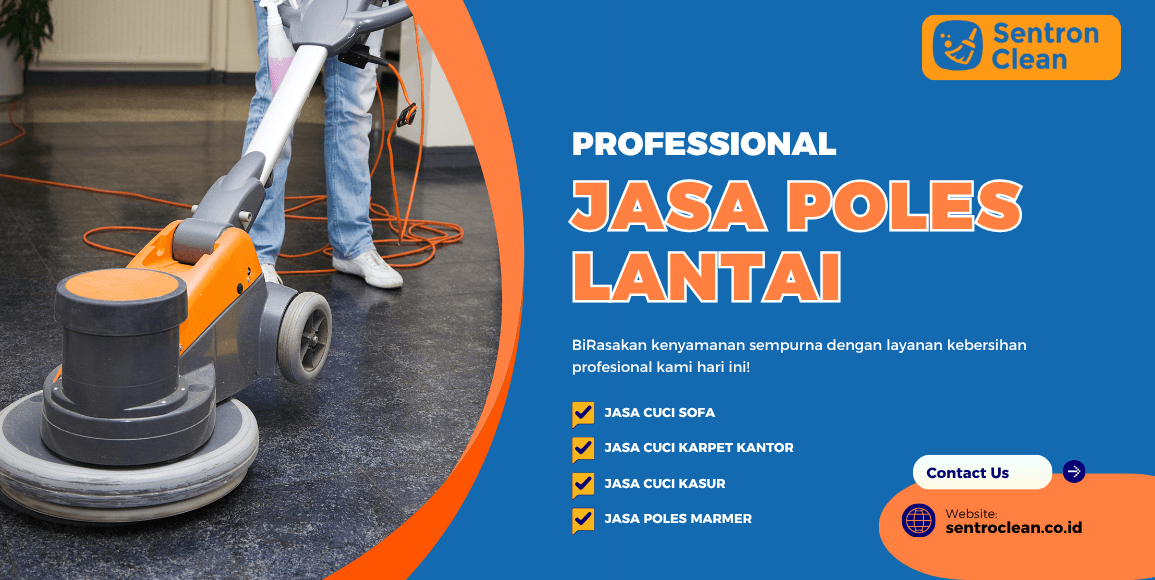 Jasa Poles Lantai Profesional | Marmer, Granit, dan Teraso