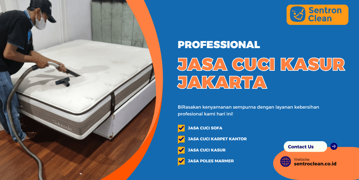 Jasa Cuci Kasur Jakarta – Bersih, Cepat, dan Bergaransi