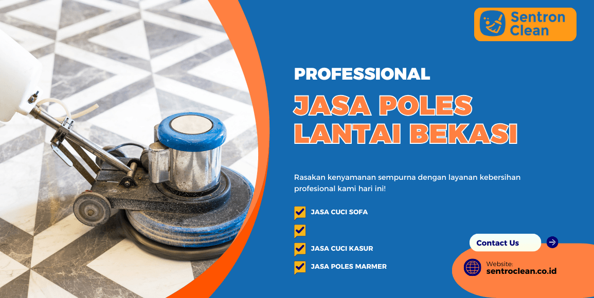 Jasa Poles Lantai Bekasi untuk Marmer dan Granit