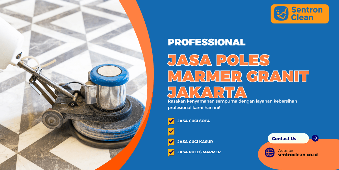 Jasa Poles Marmer Granit Jakarta | Lantai Bersih Mengkilap